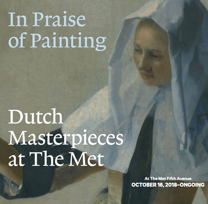 In Praise of Painting - Dutch Masterpieces